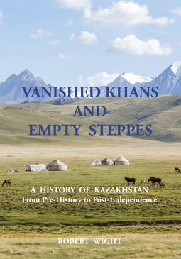 Vanished Khans and Empty Steppes 